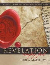 Revelation Illustrated, Pat Marvenko Smith, 9781490891347, Boeken