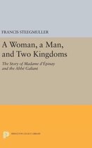 A Woman, A Man, and Two Kingdoms