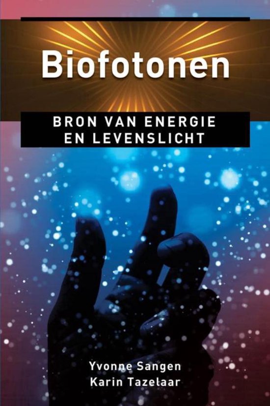 Cover van het boek 'Biofotonen' van Yvonne Sangen