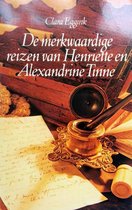De merkwaardige reizen van Henriette en Alexandrine Tinne