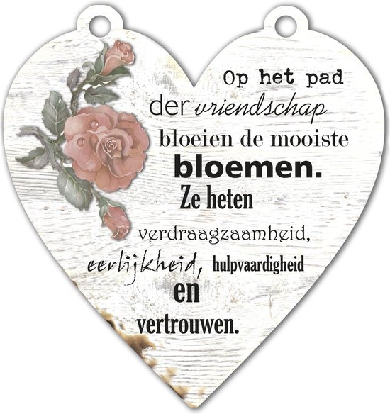 Spreukenbordje: Op het pad der vriendschap bloeien de mooiste bloemen.