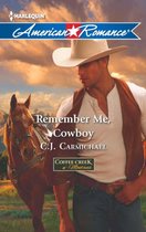 Remember Me, Cowboy (Mills & Boon American Romance) (Coffee Creek, Montana - Book 1)