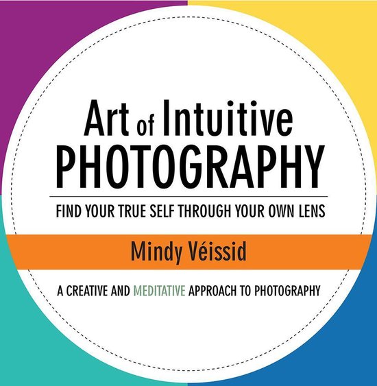 Art of Intuitive Photography - cover