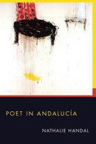 Pitt Poetry Series - Poet in Andalucia