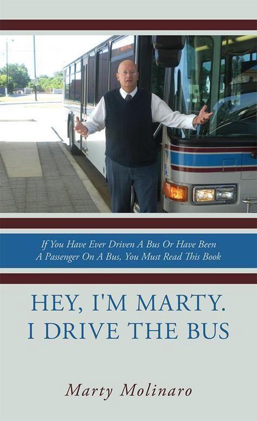 Hey, I'M Marty. I Drive the Bus - cover