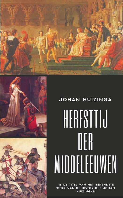 Herfsttij der Middeleeuwen - Johan Huizinga | Nextbestfoodprocessors.com