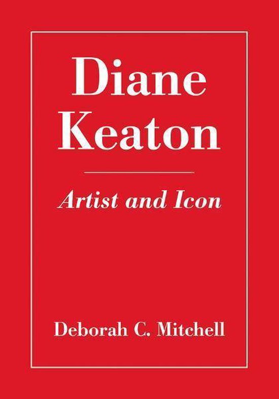 Diane Keaton: Artist and Icon - cover
