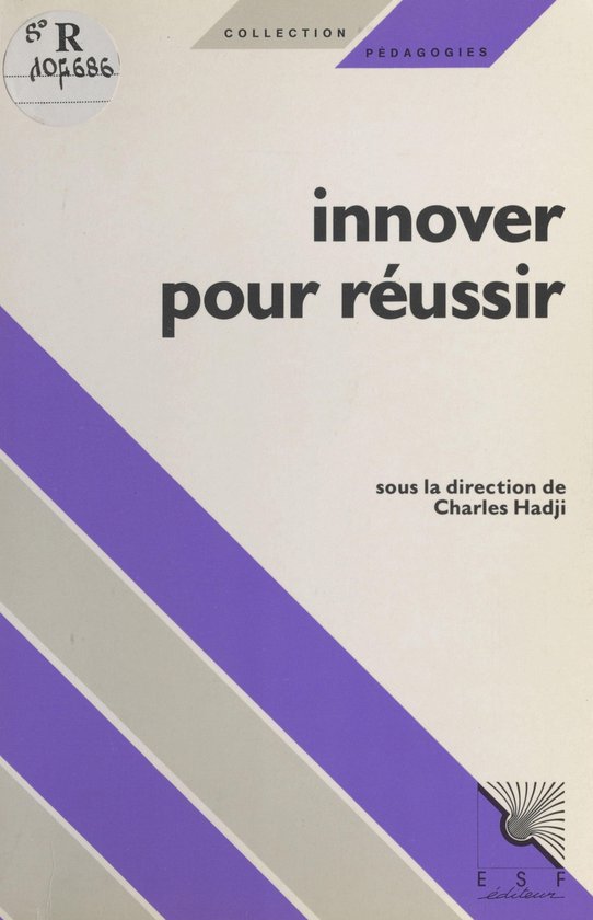 Innover pour réussir : Des acteurs parlent aux acteurs - cover