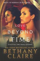Morna's Legacy- Love Beyond Time (Large Print Edition)