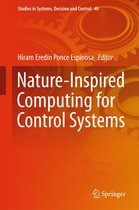 Studies in Systems, Decision and Control 40 - Nature-Inspired Computing for Control Systems