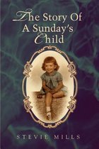 The Story Of A Sunday's Child