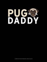 Pug Daddy