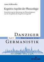 Danziger Beitr�ge Zur Germanistik- Kognitive Aspekte der Phraseologie