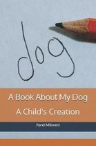 A Book about My Dog