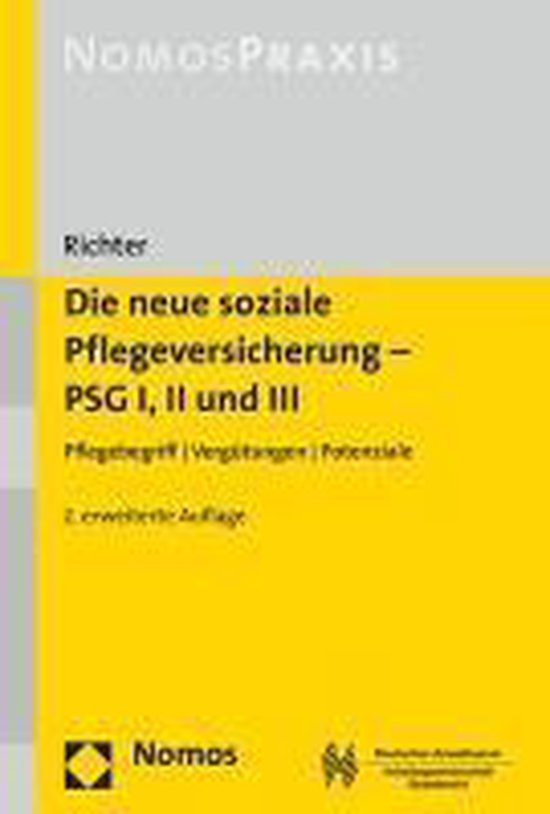Die Neue Soziale Pflegeversicherung - Psg I, II Und III - cover