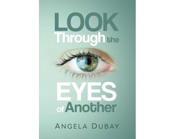 Look Through the Eyes of Another