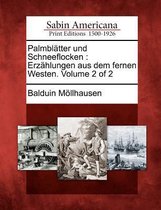 Palmbl Tter Und Schneeflocken