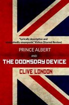 Prince Albert and the Doomsday Device