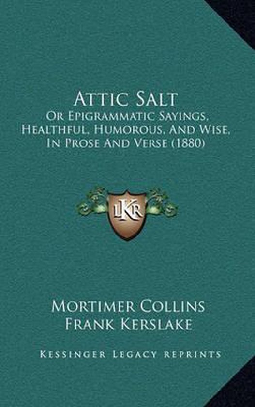 Attic Salt, Mortimer Collins 9781165307777 Boeken