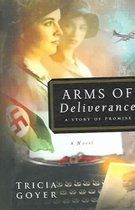 Arms Of Deliverance
