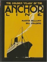 The Golden Years of The Anchor Line