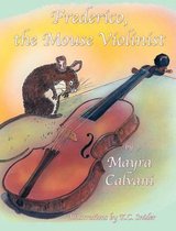 Frederico, the Mouse Violinist