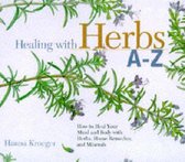 Healing with Herbs A-Z