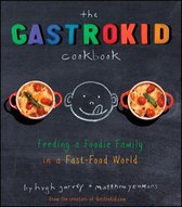 The Gastrokid Cookbook