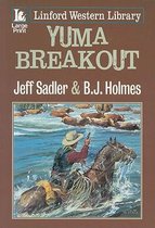 Yuma Breakout