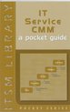 It Service Cmm - a Pocket Guide