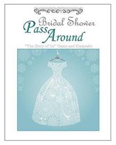 Bridal Shower Pass Around