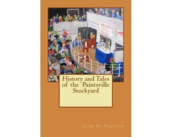History and Tales of the Paintsville Stockyard