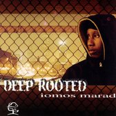 Deep Rooted
