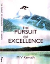 The Pursuit of Excellence