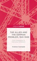 The Allies and the German Problem, 1941-1949