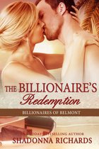 Billionaires of Belmont 5 - The Billionaire's Redemption
