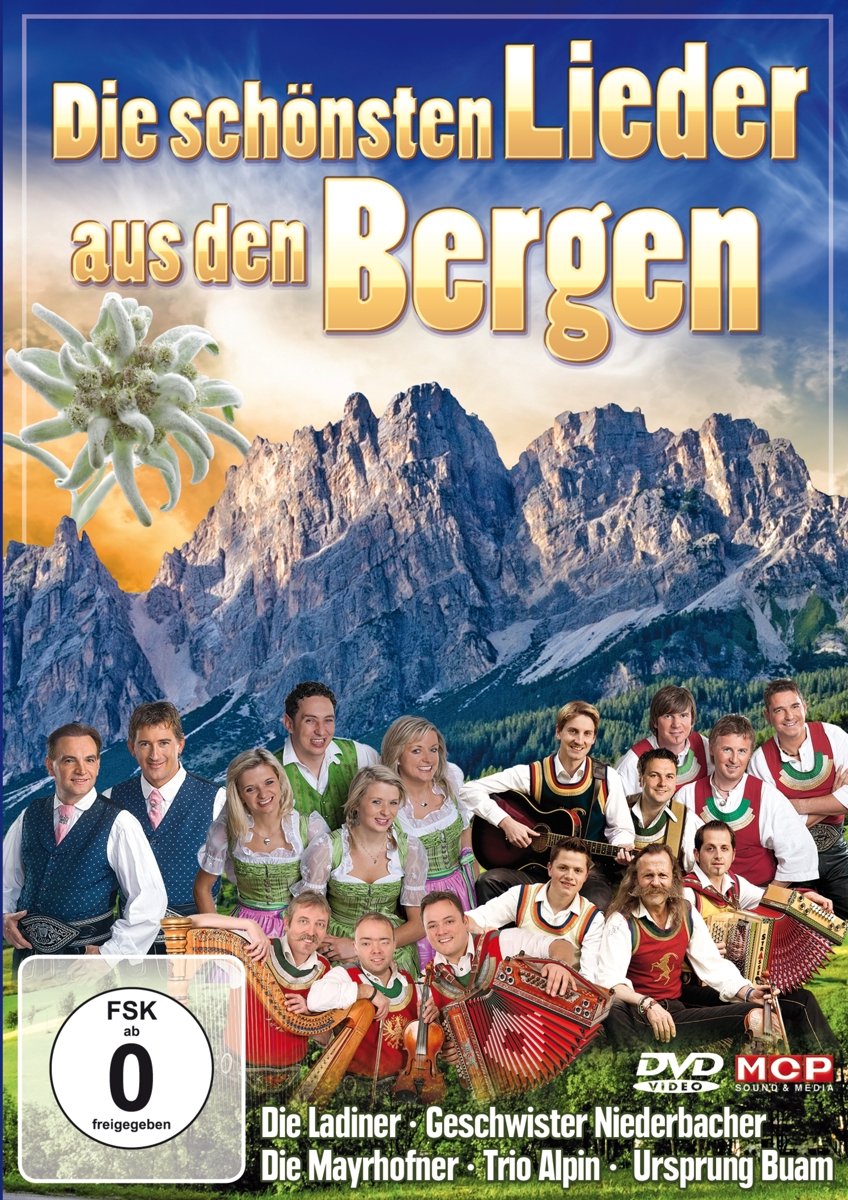 Die Schonsten Lieder Aus Den Bergen