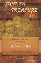 Story Lines - Sunken Treasures - Create Your Own Story Activity Book