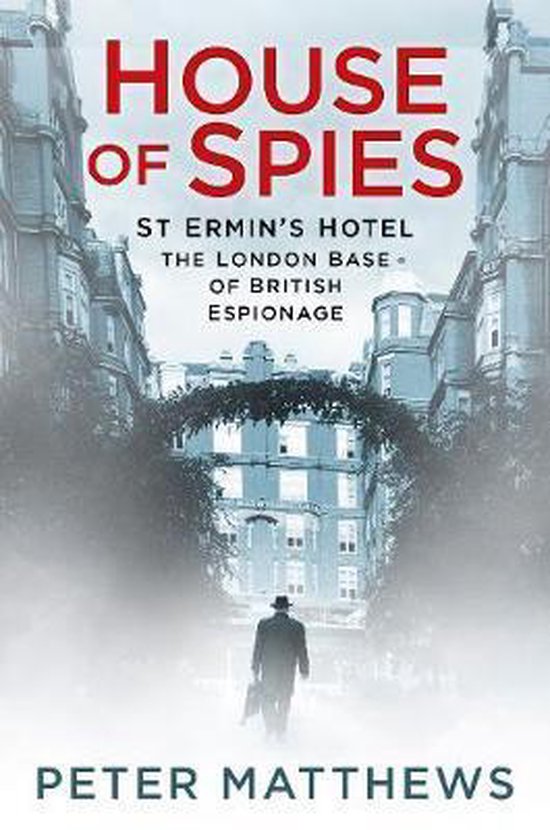 House of Spies 9780750984164 Peter Matthews Boeken