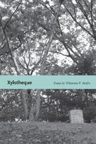 Xylotheque: Essays