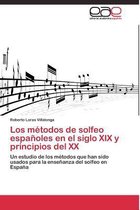 Los métodos de solfeo españoles en el siglo XIX y principios del XX