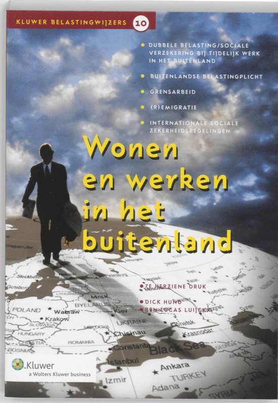 Kluwer belastingwijzers 10 - Wonen en werken in het buitenla ... - cover