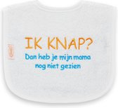 2 slabbetjes met de tekst: Ik knap? dan heb je mijn papa / mama nog niet gezien.