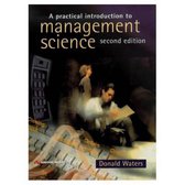 A Practical Introduction to Management Science