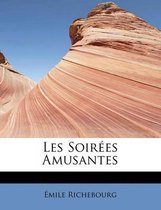 Les Soir Es Amusantes