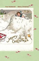 Your Notebook! Merry Christmas