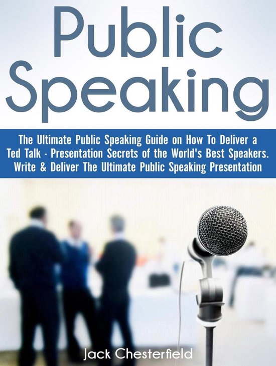 Public Speaking: The Ultimate Public Speaking Guide on How t ... - cover