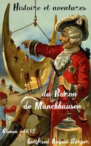 Oeuvres de Gottfried August Bürger - Histoire et aventures du Baron de Munchhausen