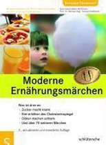 Moderne Ernährungsmärchen