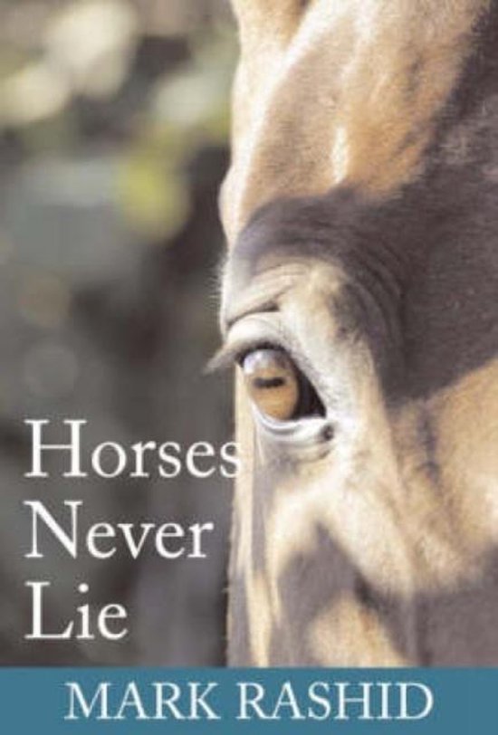 Horses Never Lie - cover